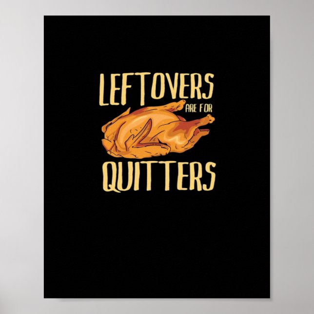 Poster Thanksgiving - Leftoto Are For Quitters Citation C (Devant)