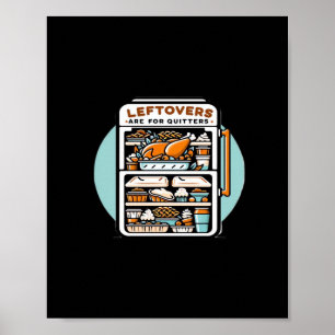 Poster Thanksgiving Leftots Sont Pour Quitters Classic Fu