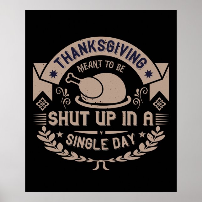 Poster Thanksgiving Meant To Be Shut Up In A Single Day (Devant)
