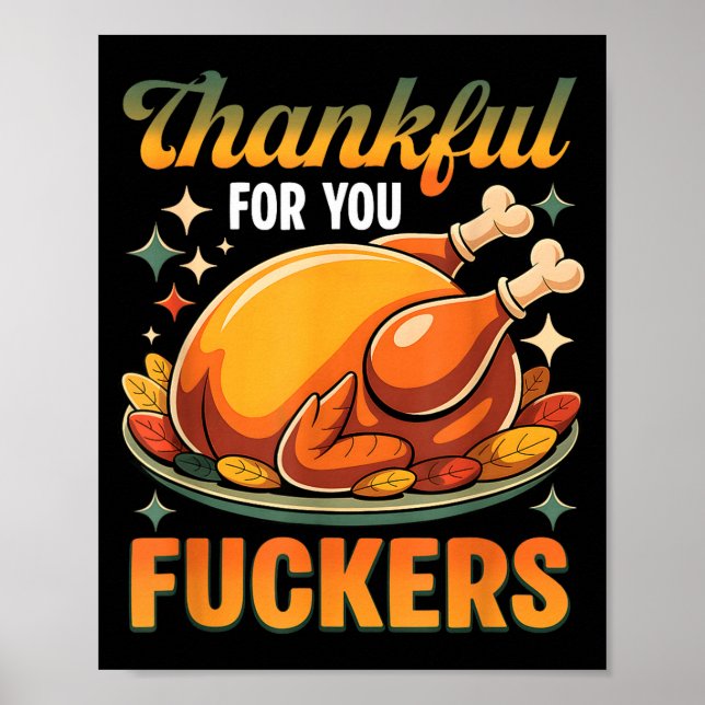 Poster Thanksgiving Roasted Turkey Thankful F0r You F Cke (Devant)