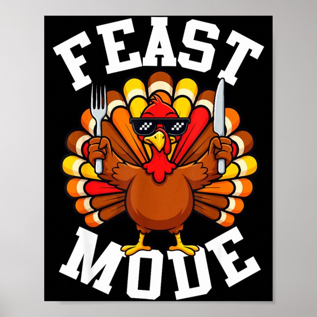 Poster Thanksgiving Turkey Feast Mode Funny Fall Men Wome (Devant)