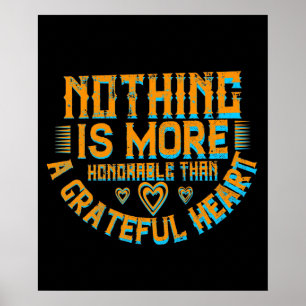 Poster Thanksgiving - Un Coeur Reconnaissant Est Honorabl