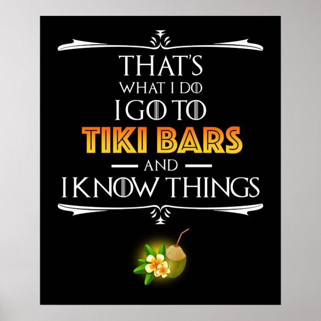 Poster That's What I Do - I Go To Tiki Bars (Devant)
