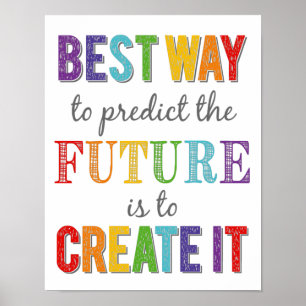 Poster The Best Way To Predict The Future Growth Mindset