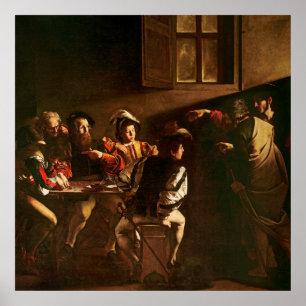 Poster The Calling of St. Matthew, c.1598-1601