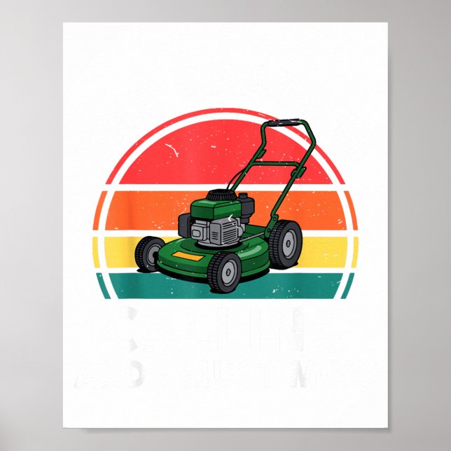 Poster The Gr Calling I Must Mow Funny Lawn Mower Toddler (Devant)