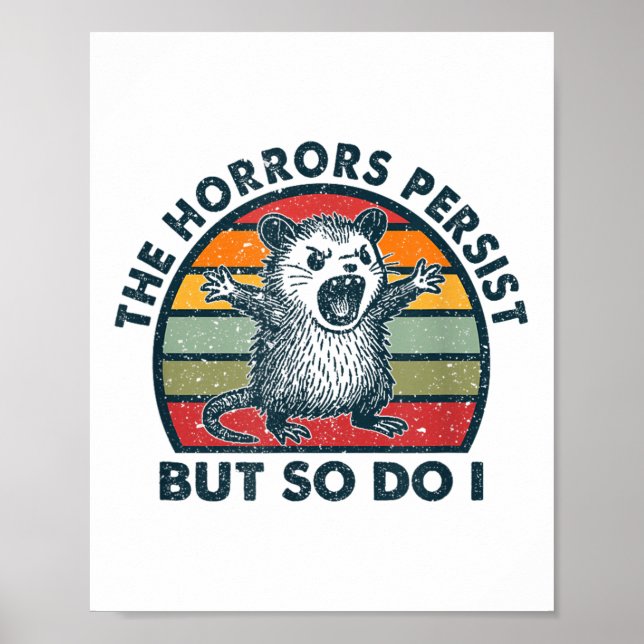 Poster The Horrors Persist But So Do I  (Devant)