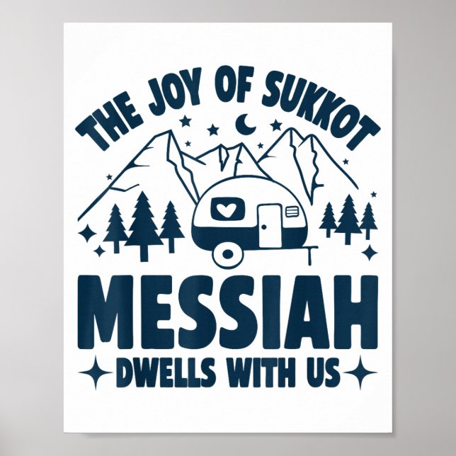 Poster The Joy Of Sukkot Messiah Dwells With Us Jewish Ho (Devant)