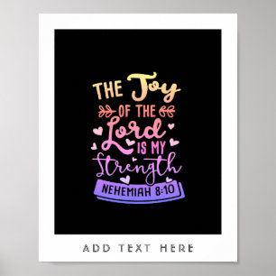 Poster The Joy Of The Lord Is My Strength Personalized