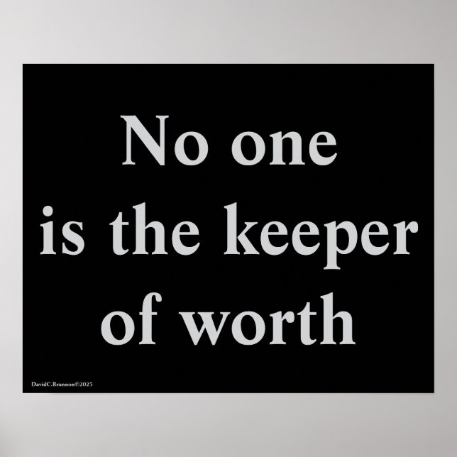 Poster "The Keeper Of Worth", quote, philosophy, sense (Devant)