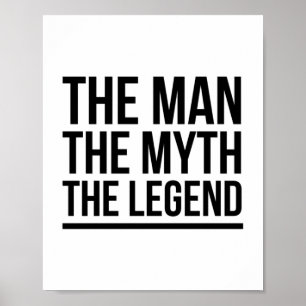 Poster The man the myth the legend