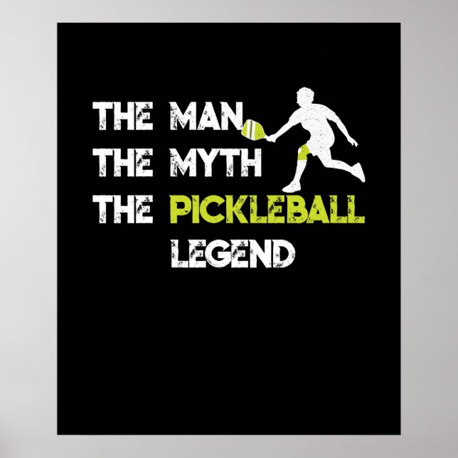 Poster The Man The Myth The Pickleball (Devant)