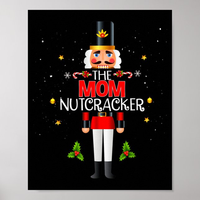 Poster The Mom Nutcracker Group Matching Family Christmas (Devant)