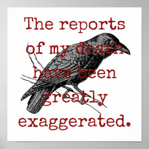 Poster The Reports Of My Death - Death Quote