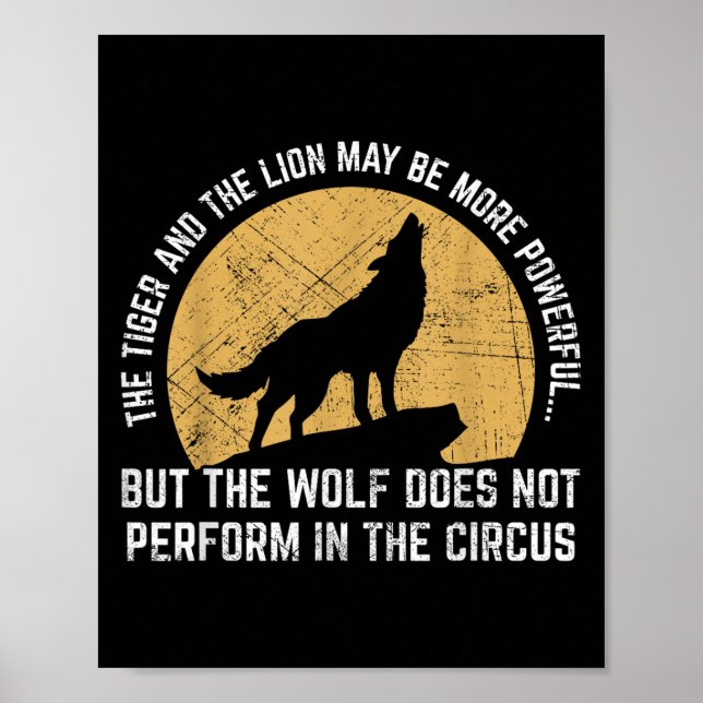 Poster The Wolf Does Not Perform In The Circus Shirt - Wo (Devant)