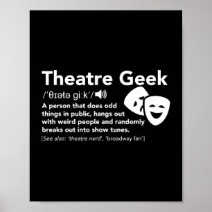 Poster Théâtre Geek Définition Drôle Musical Théâtre