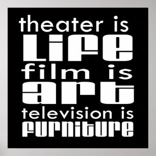 Poster Theatre vs Film vs TV