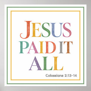 Poster Thème divin coloré de la rédemption Jésus a tout p