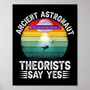 Poster Théoristes des astronautes anciens disent oui Théo