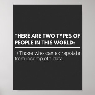 Poster There are two TYPES of people in this world: