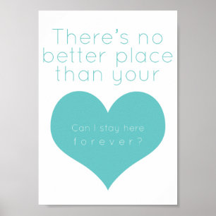 Poster There's no better place than your heart (Blue)