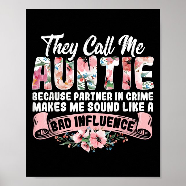 Poster They Call Me Auntie Because Partner In Crime Aunt  (Devant)