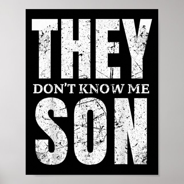 Poster They Dont Know Me Son Bodybuilder Workout Gym Moti (Devant)