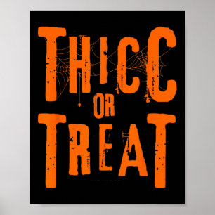 Poster Thicc Ou Traiter Drôle Halloween Entraînement Fitn