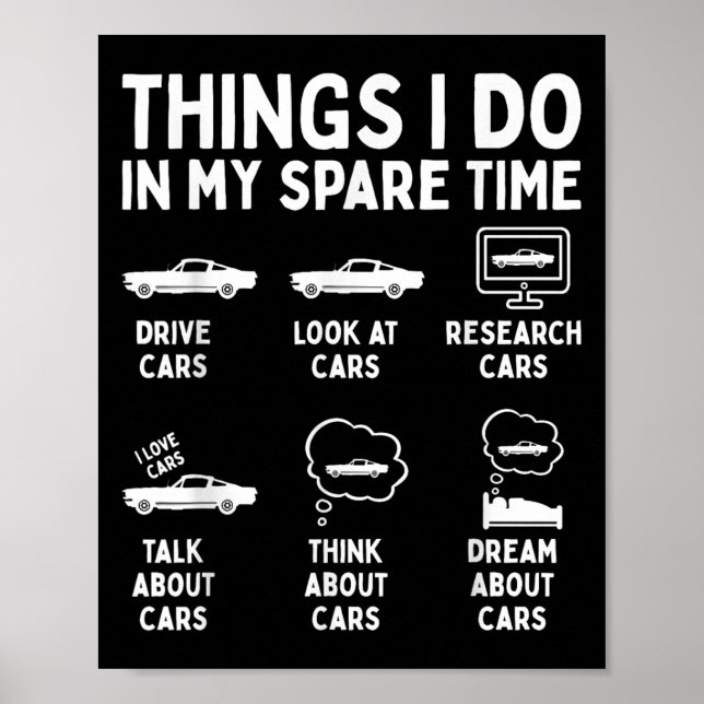 Poster Things I Do In My Spare Time Car Enthusiast Funny  (Devant)
