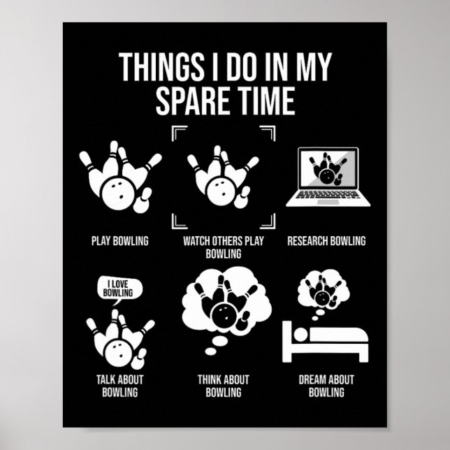 Poster Things I Do In My Spare Time Funny Bowling Team Bo (Devant)