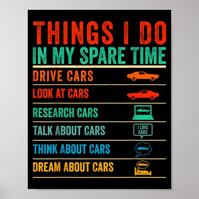 Poster Things I Do In My Spare Time Funny Car Lovers  (Devant)