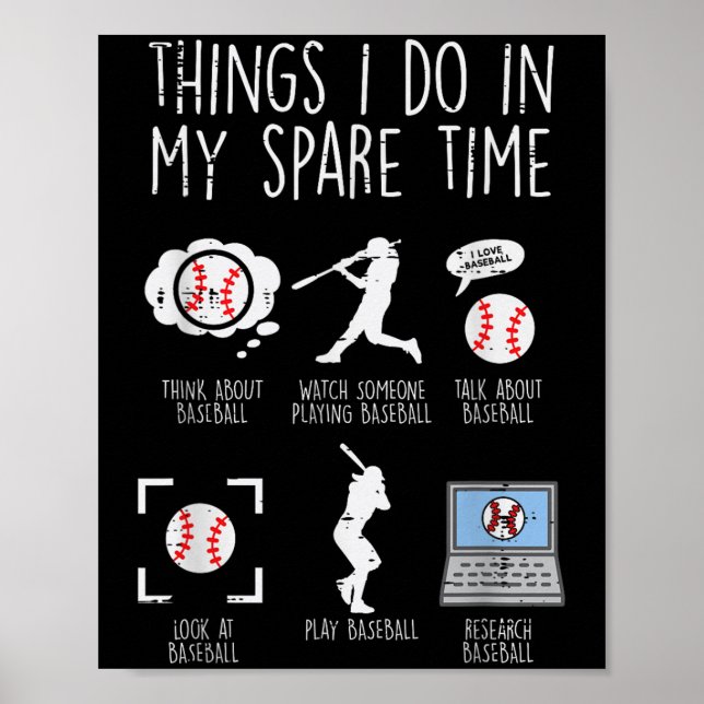 Poster Things I Do Spare Time Baseball Funny Player Men W (Devant)