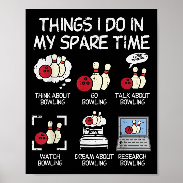 Poster Things I Do Spare Time Bowling Funny Bowler Men Wo (Devant)