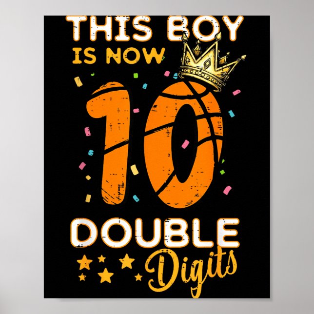 Poster This Boy Now 10 Double Digits Crown 10th Birthday  (Devant)