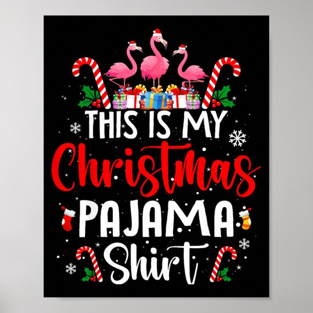 Poster This Is My Christmas Pajama Flamingos Holiday Fun  (Devant)