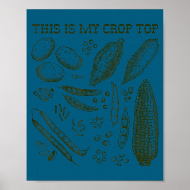 Poster This Is My Crop Top Funny Gardening Pun Vegetable  (Devant)