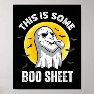 Poster This Is Some Boo Sheet Halloween Ghost Funny Men W