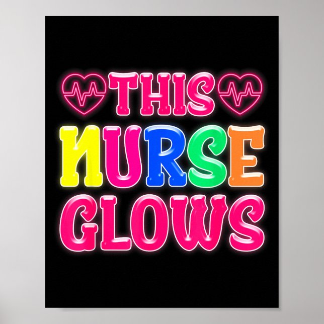 Poster This Nurse Glows Nursing Glow Retro  (Devant)