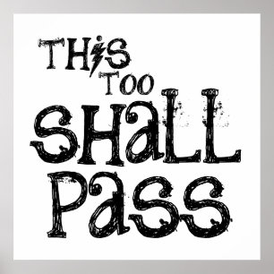 poster - this too shall pass