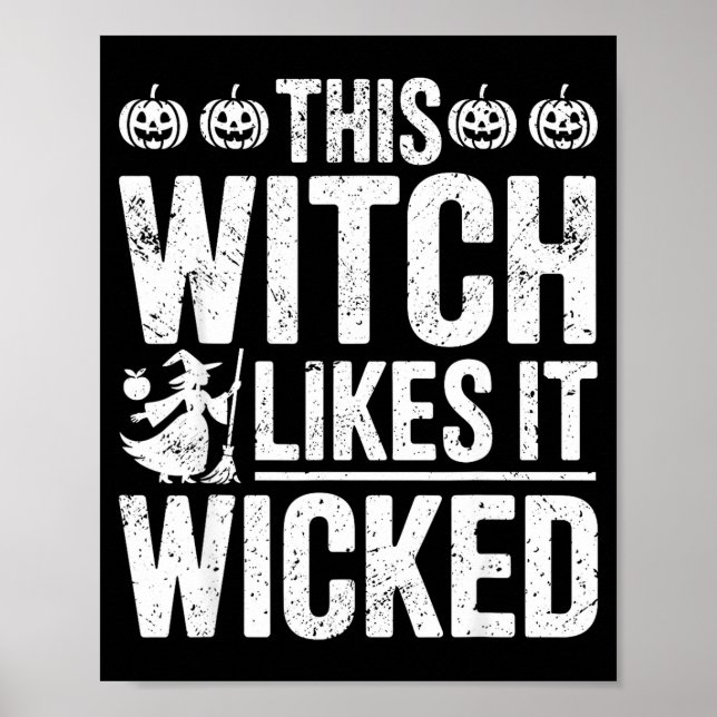 Poster This Witch Likes It Wicked Funny Halloween Broom  (Devant)