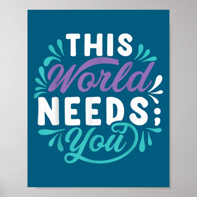 Poster This World Needs You  (Devant)