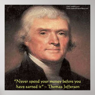 Poster Thomas Jefferson Citation de sagesse "dépenser de