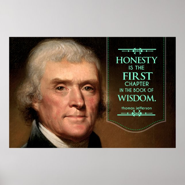 Poster Thomas Jefferson citation honnêteté est le premier (Devant)