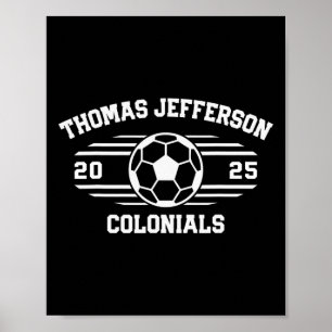 Poster Thomas Jefferson Colonials Soccer Byll 2025 