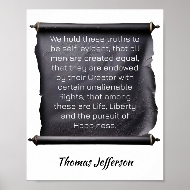 Poster Thomas Jefferson -- We hold these truths to be (Devant)
