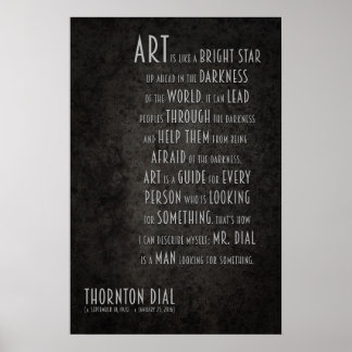 Poster Thornton Dial Citation Inspirationnelle sur l'art