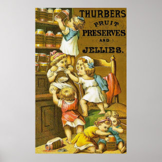 Poster Thurbers ~ Conserves de fruits et gelées.