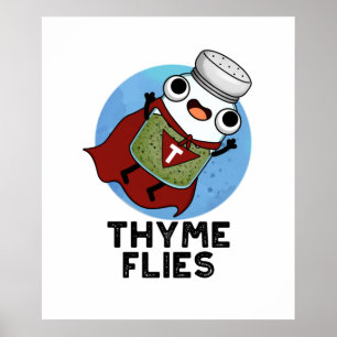 Poster Thyme mouches drôle Herbe Pun