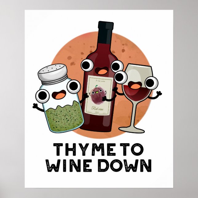 Poster Thyme Pour Vivre Drôle Chill Pun (Devant)