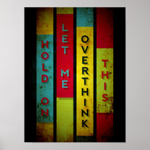 Poster Tiens, laisse-moi réfléchir à cela Typographie dr